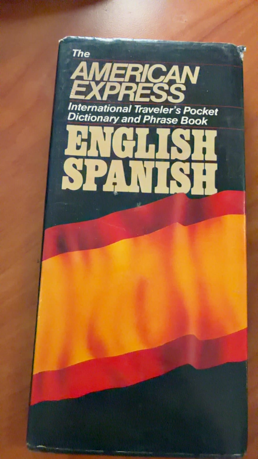 The American Express International Traveler's Pocket Dictionary and Phrase Book English Spanish (1983) - Image 1