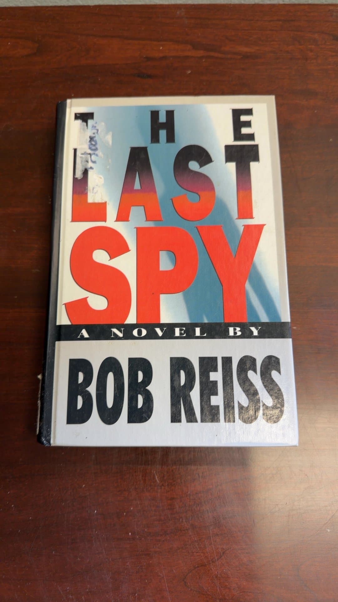 The Last Spy by Bob Reiss - Image 1