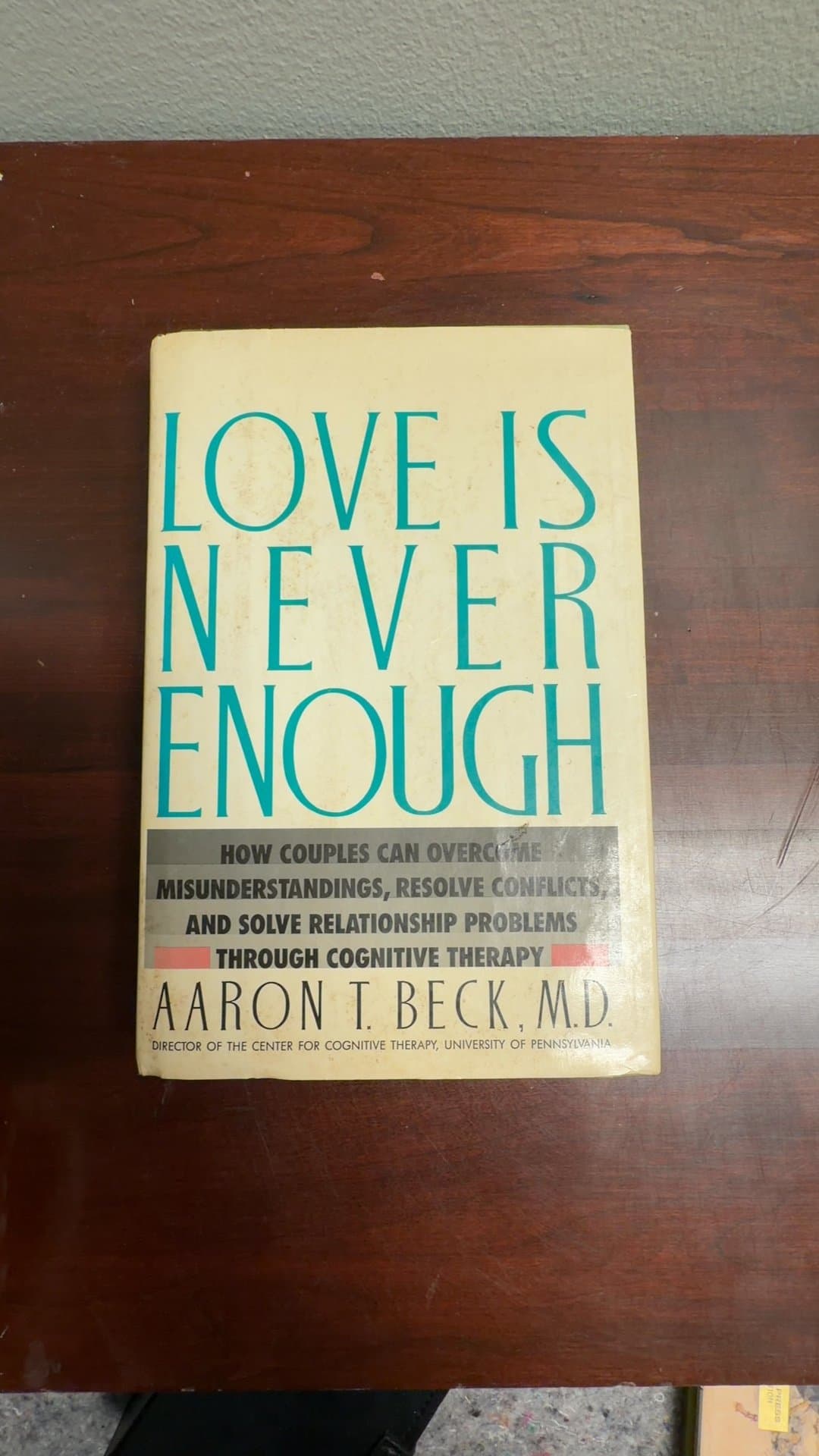 Love Is Never Enough by Aaron T. Beck, M.D. - Image 1
