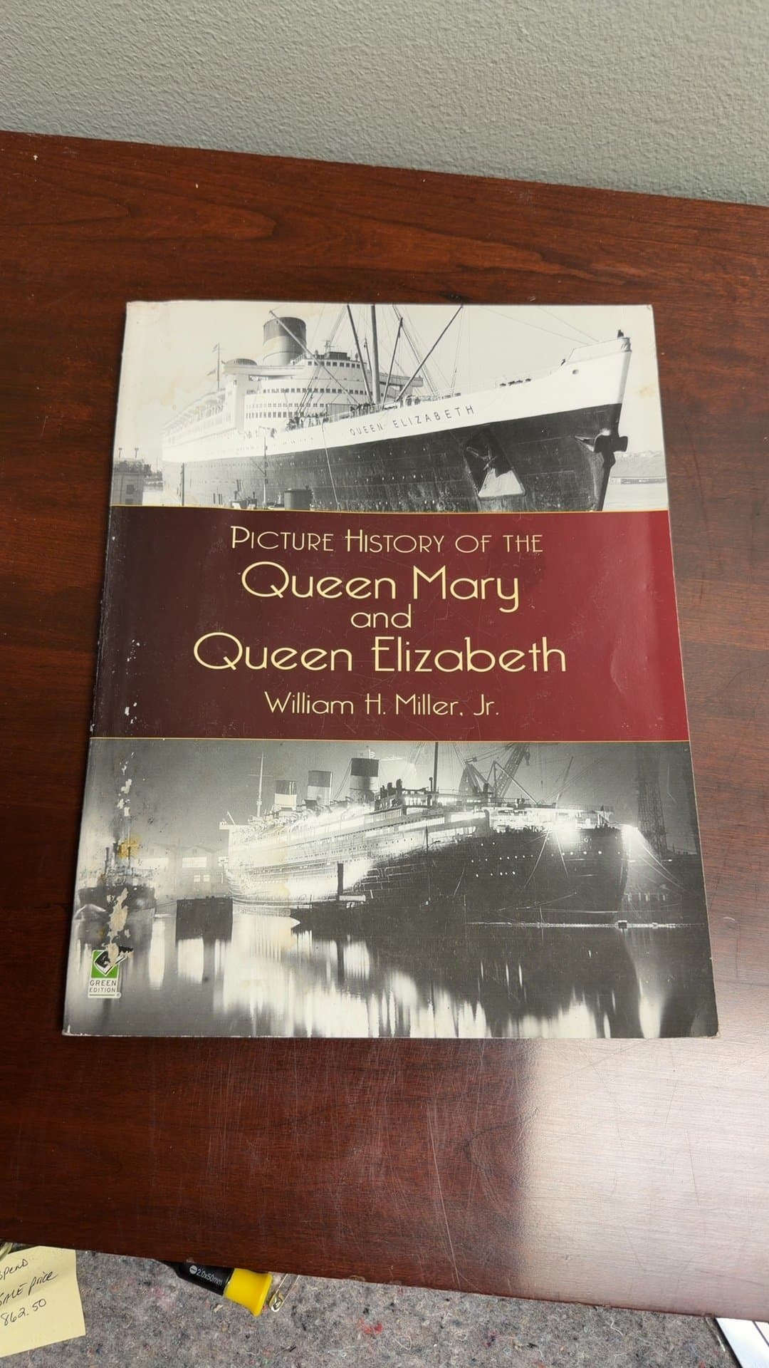 Picture History of the Queen Mary and Queen Elizabeth by William H. Miller Jr. - Image 1