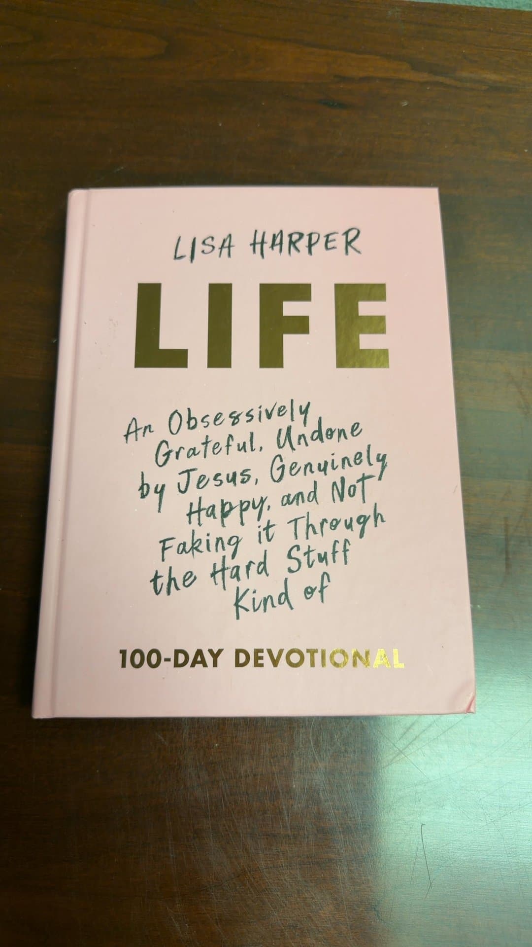 Life: 100-Day Devotional by Lisa Harper - Image 1