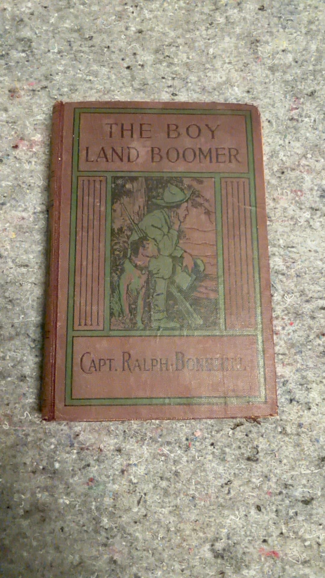 The Boy Land Boomer by Capt. Ralph Bonehill - Image 1