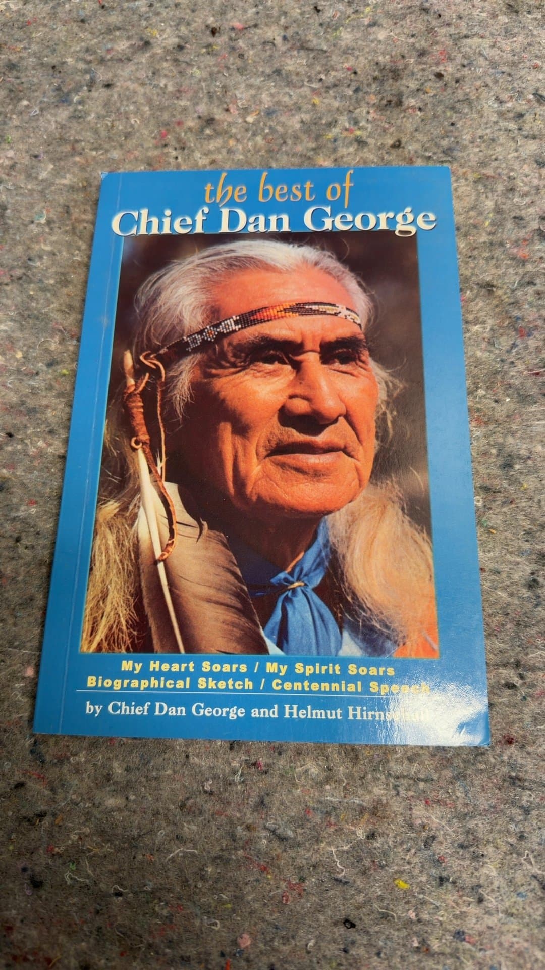 The Best of Chief Dan George - Image 1