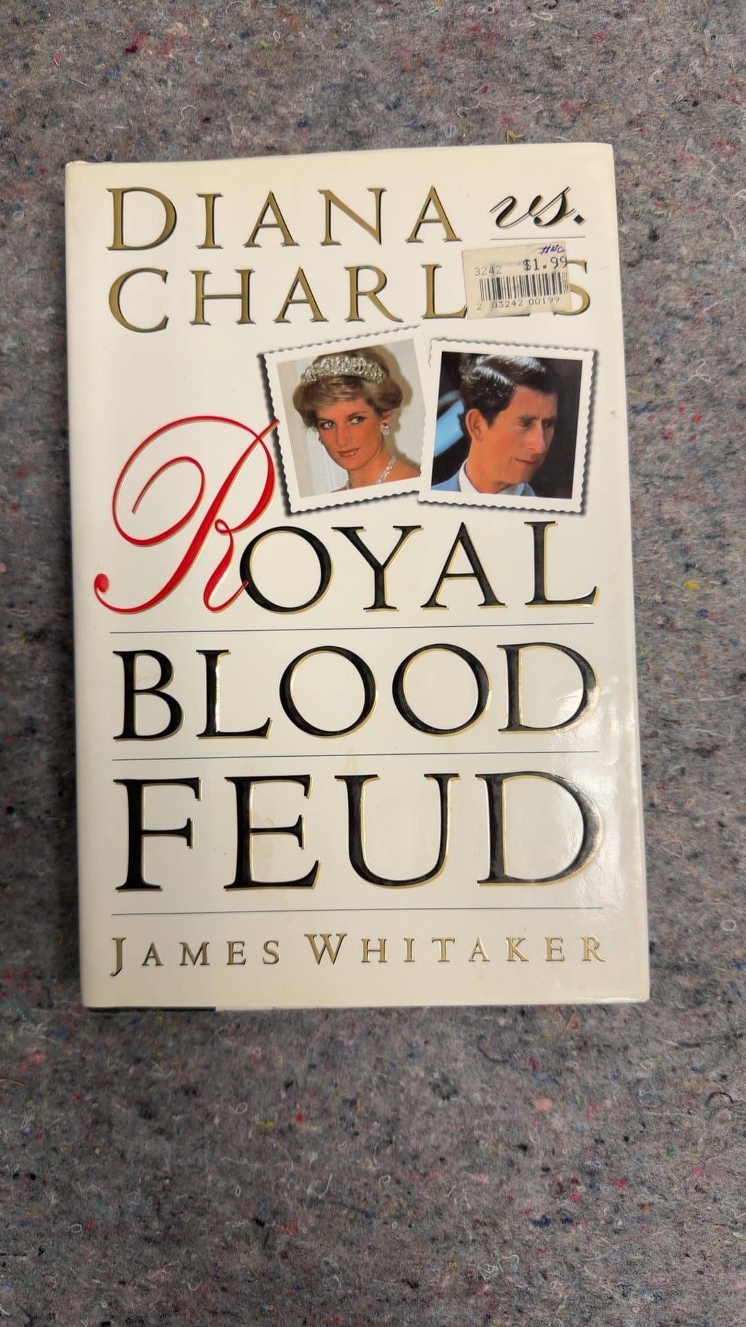 Diana vs. Charles: Royal Blood Feud by James Whitaker - Image 1