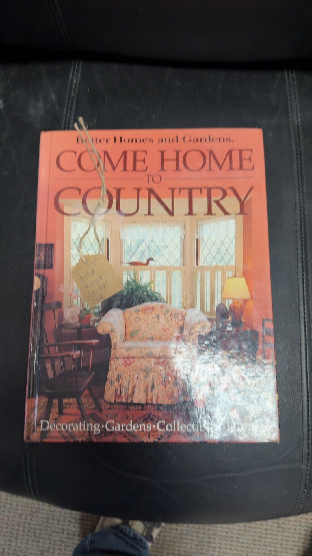 Better Homes and Gardens: Come Home to Country - Image 1