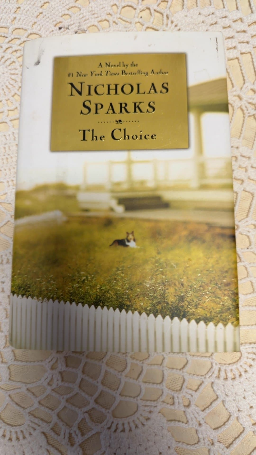 The Choice by Nicholas Sparks Hardcover Book - Image 1