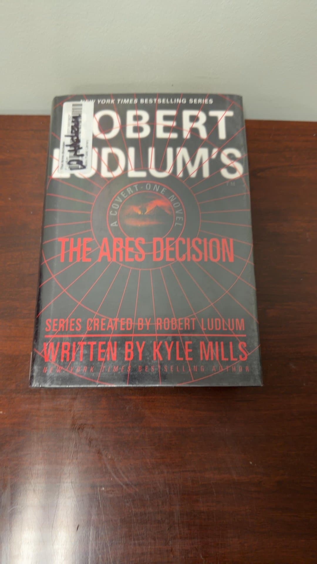 Robert Ludlum's The Ares Decision by Kyle Mills - Image 1