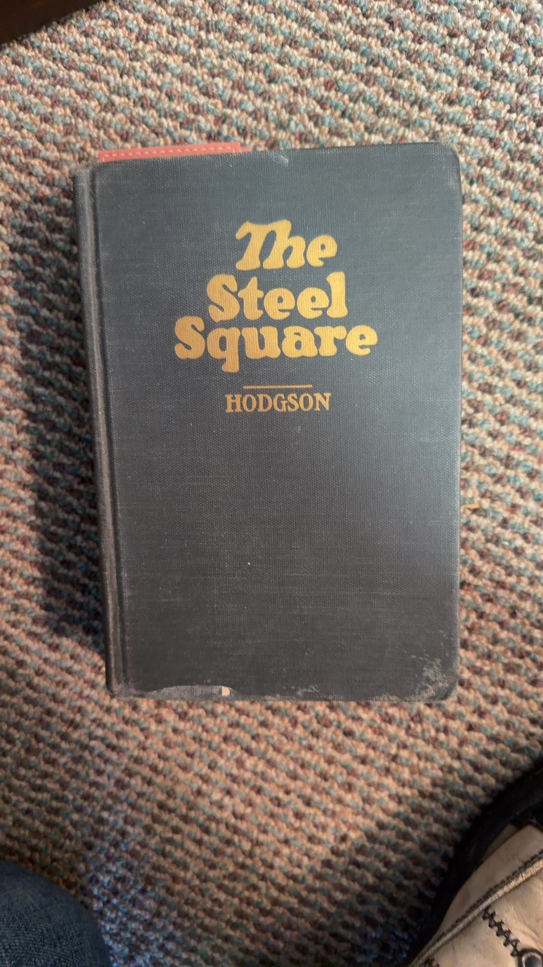 The Steel Square by Fred T. Hodgson - Image 1