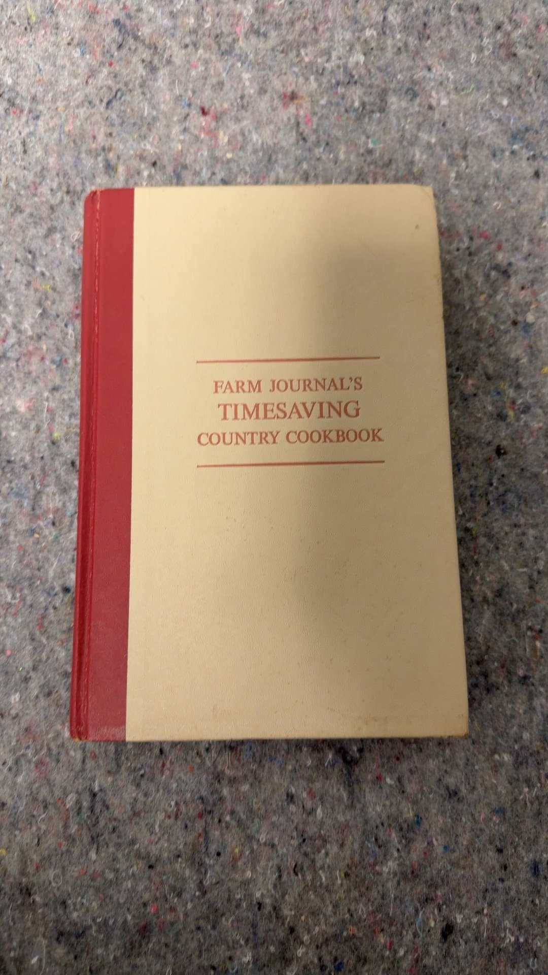 Farm Journal's Timesaving Country Cookbook - Image 1