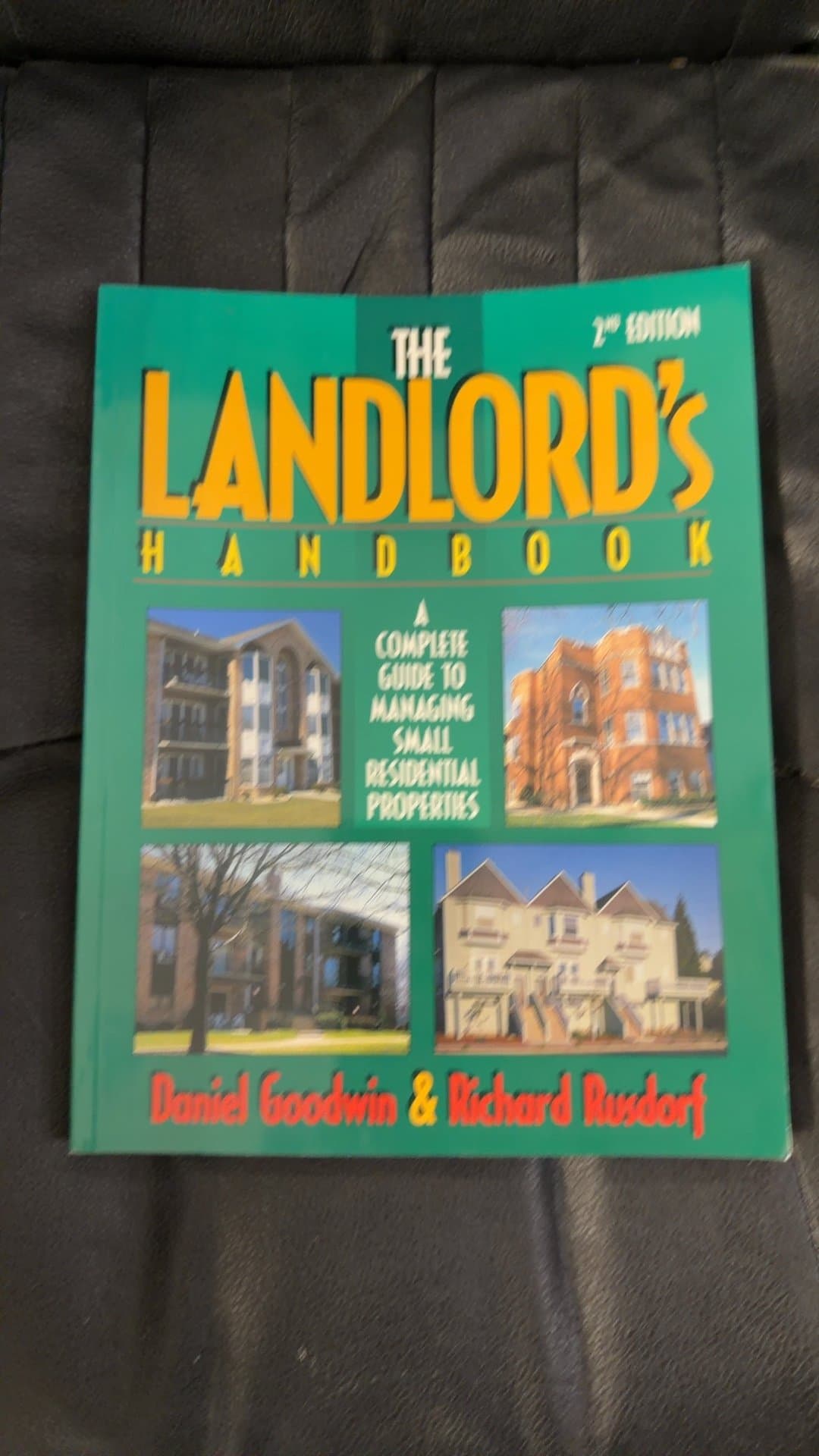 The Landlord's Handbook: A Complete Guide to Managing Small Residential Properties 2nd Edition - Image 1