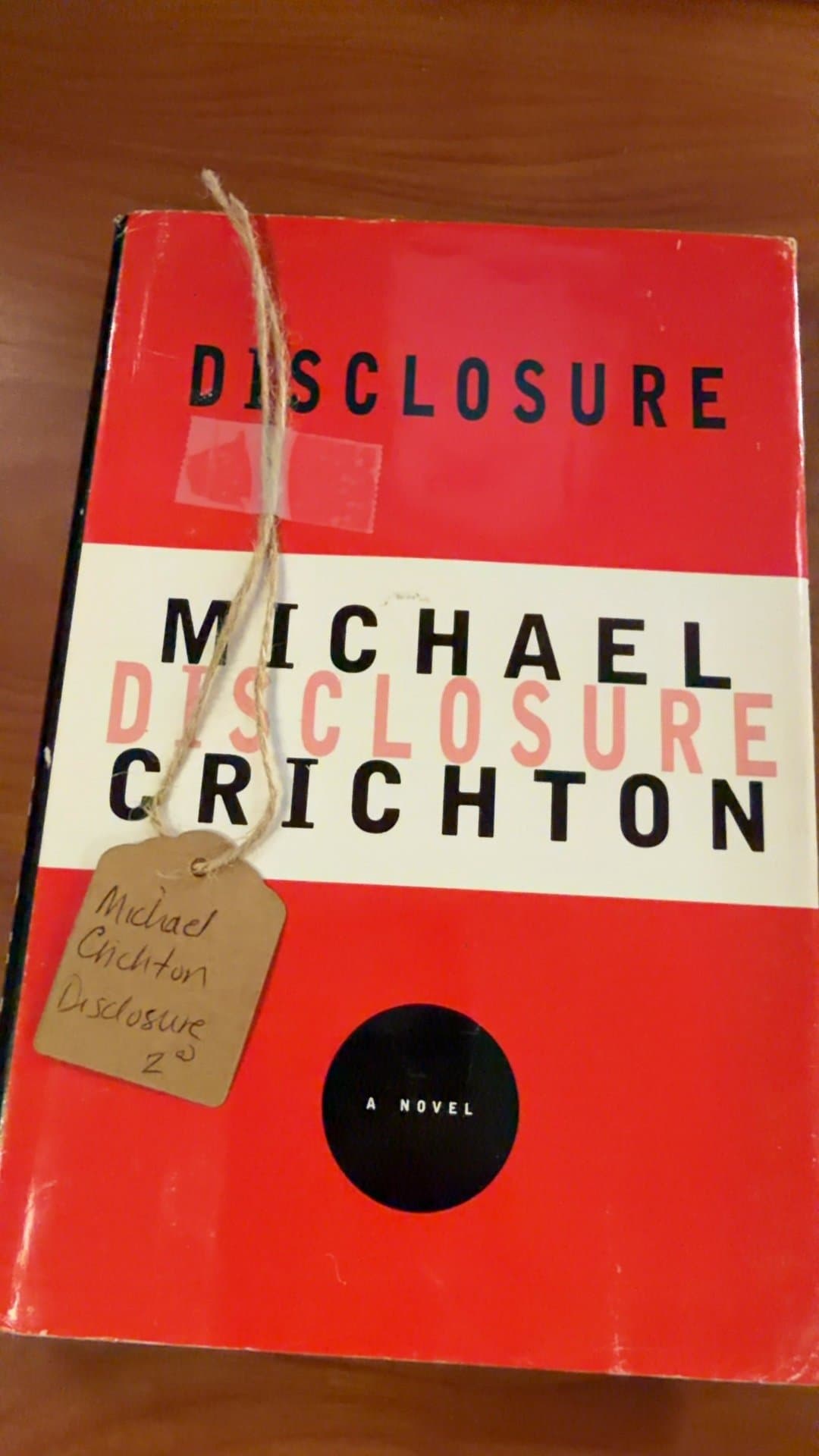 Disclosure by Michael Crichton - First Edition - Image 1